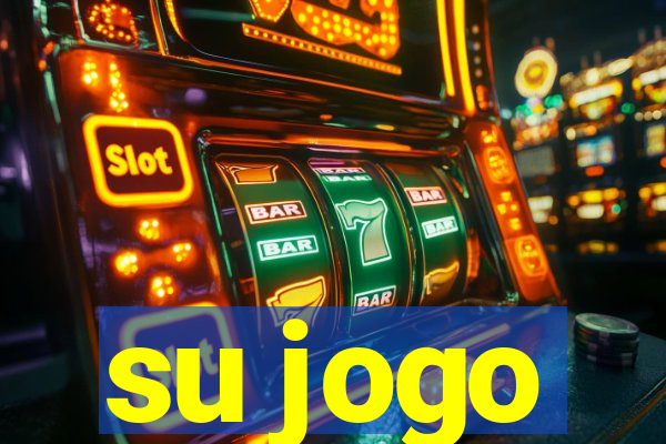 su jogo